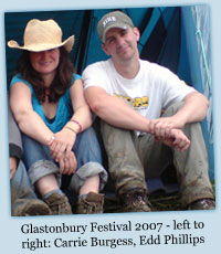 Glastonbury Festival 2007 - Carrie Burgess, Edd Phillips