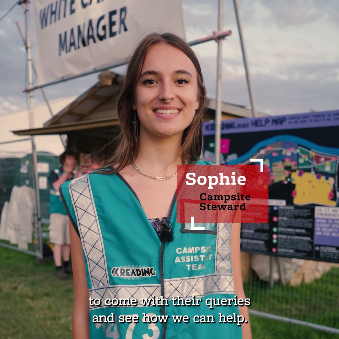 Sophie a Campsite Steward volunteering with Hotbox Events at Reading Festival!
